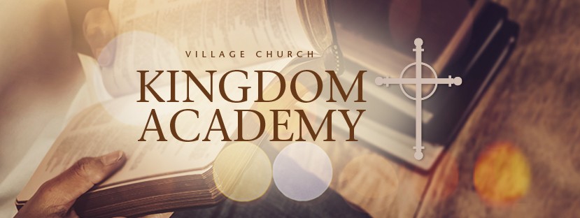 Village Church Kingdom Academy