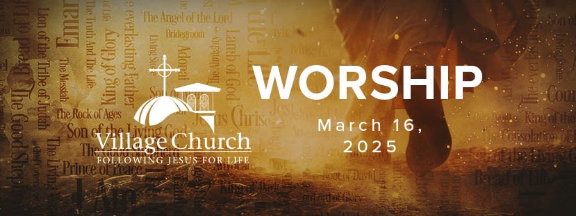 Worship - March 16, 2025