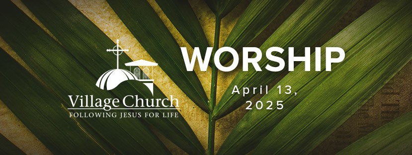 Worship - April 13, 2025