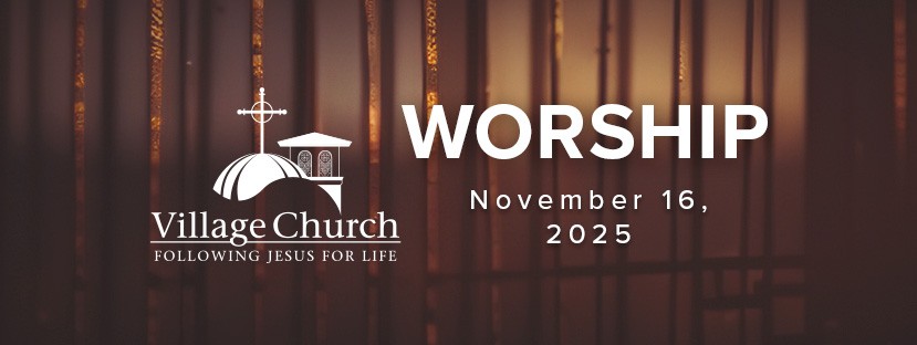 Worship - November 16, 2025