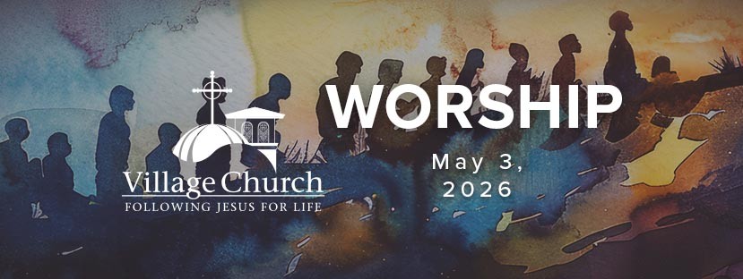 Worship - May 3, 2026