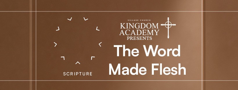 The Word Made Flesh